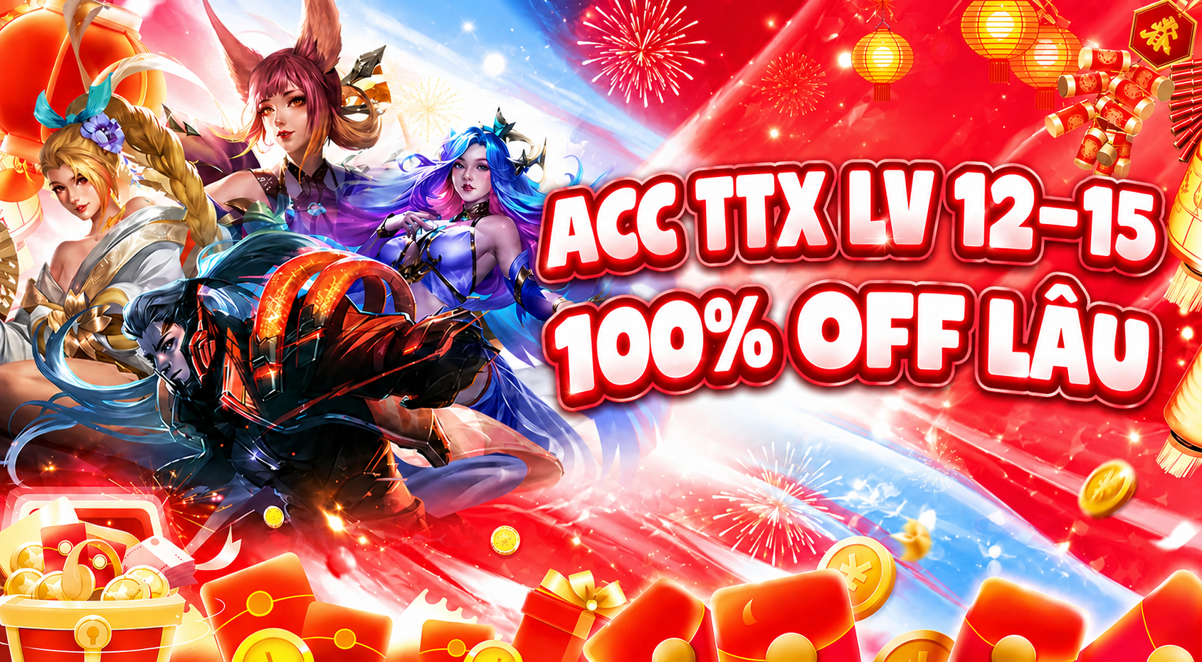 Acc TTX Lv 12_15 100% Off Lâu